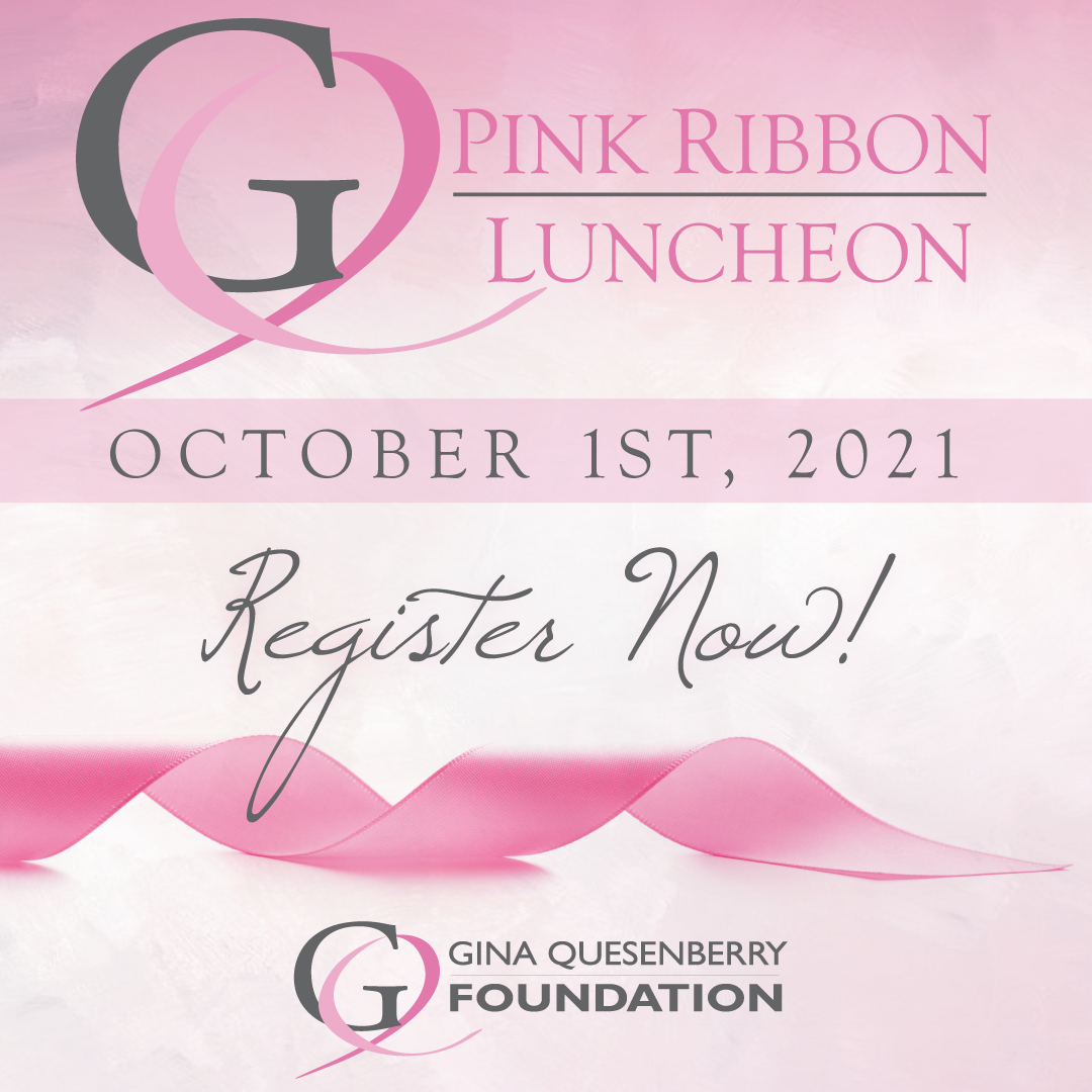 Pink Ribbon Luncheon Gina Quesenberry Foundation